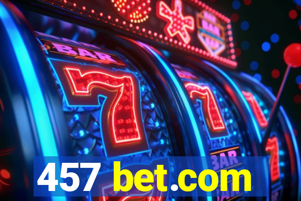 457 bet.com